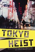 Tokyo Heist