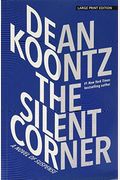 The Silent Corner: A Novel Of Suspense (Thorndike Press Large Print Core)