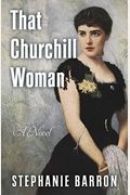That Churchill Woman