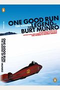 One Good Run: The Legend Of Burt Munro