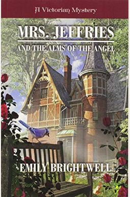 Mrs. Jeffries And The Alms Of The Angel Mrs. Jeffries And The Alms Of The Angel