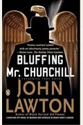 Bluffing Mr. Churchill: Library Edition (Inspector Troy)