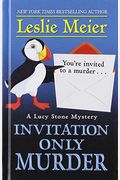 Invitation Only Murder (A Lucy Stone Mystery)