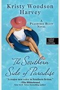 The Southern Side Of Paradise (The Peachtree Bluff Series)