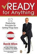 Ready For Anything: 52 Productivity Principles For Work And Life