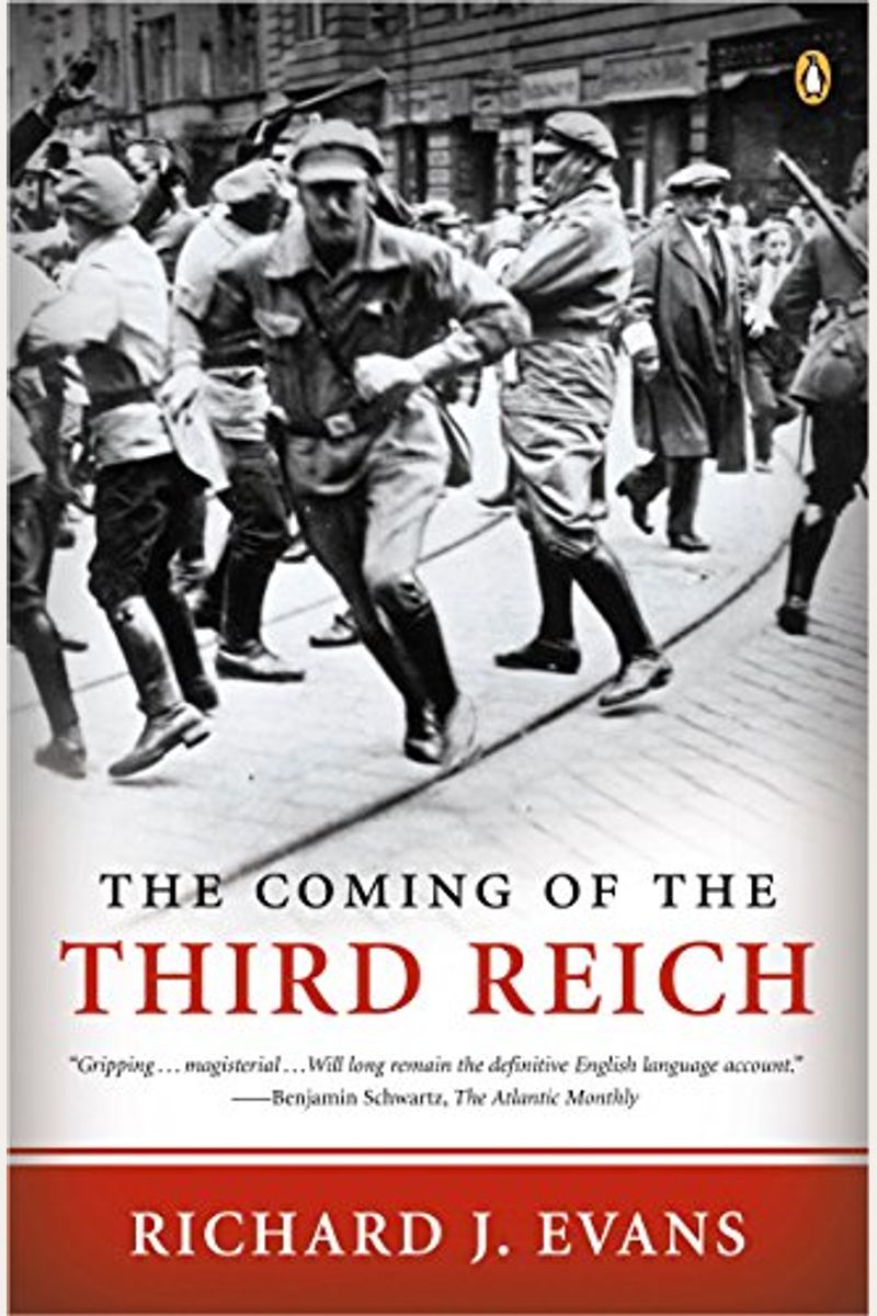 The Coming Of The Third Reich