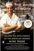 The Mind At Work: Valuing The Intelligence Of The American Worker