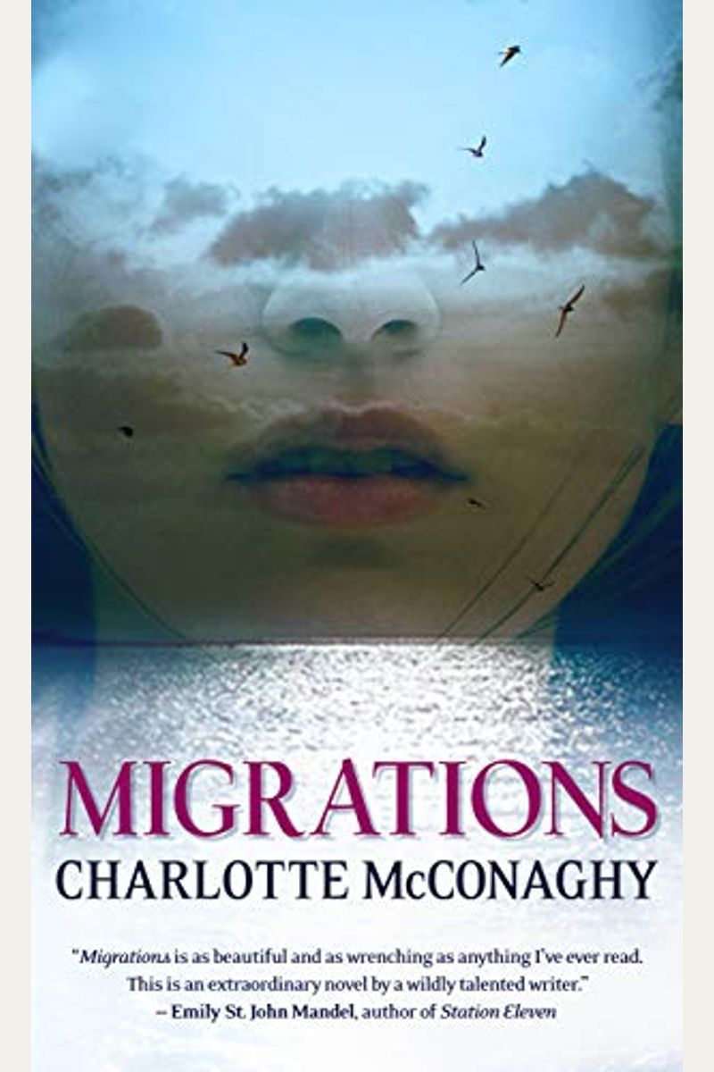 Buy Migrations Book By Charlotte Mcconaghy