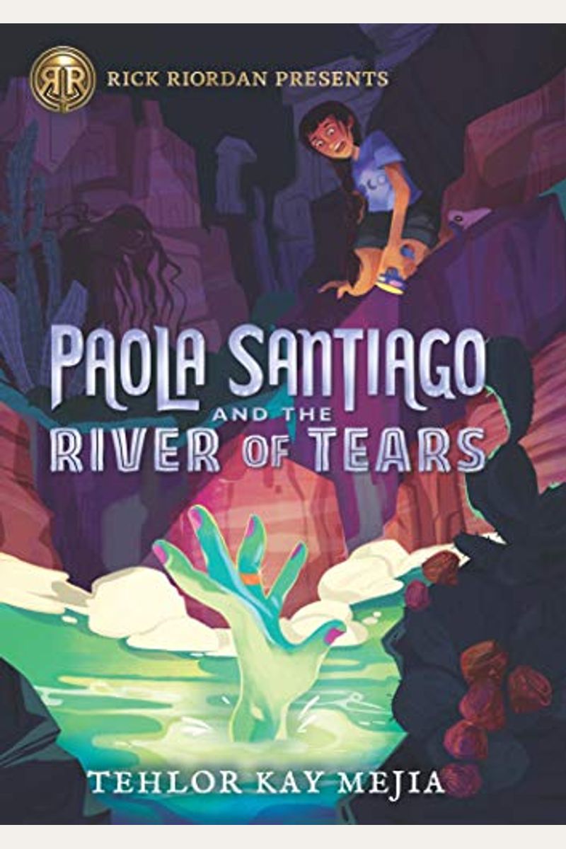 Paola Santiago And The River Of Tears