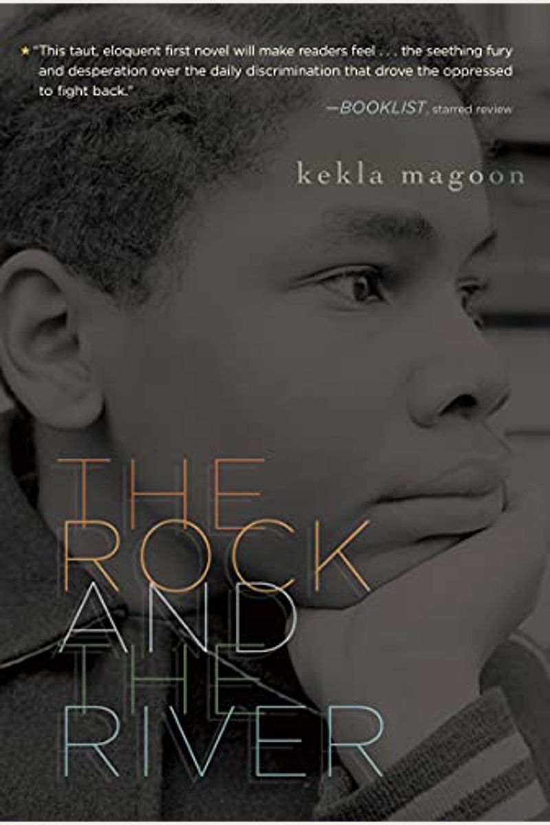 The Rock And The River