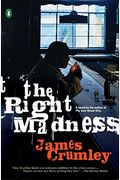 The Right Madness