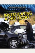 Forces And Motion: Investigating A Car Crash