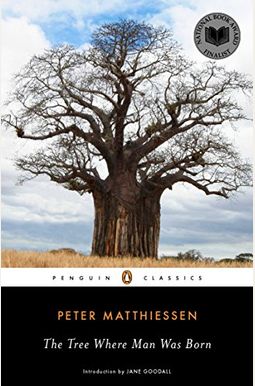 The Tree Where Man Was Born The Tree Where Man Was Born