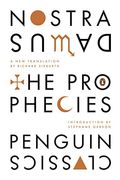 The Prophecies: A Dual-Language Edition With Parallel Text