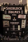 Sherlock Holmes: The Novels: (Penguin Classics Deluxe Edition)