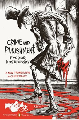 Crime and Punishment: (penguin Classics Deluxe Edition)