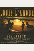 Big Country, Volume 1: Ride, You Tonto Raiders And War Party