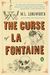 The Curse Of La Fontaine