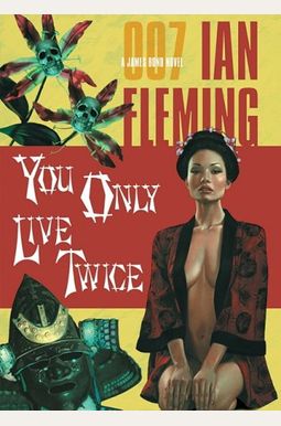 You Only Live Twice You Only Live Twice