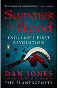 Summer Of Blood: England's First Revolution