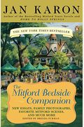 The Mitford Bedside Companion: A Treasury Of Favorite Mitford Moments, Author Reflections On The Bestselling Series, And More. Much More.