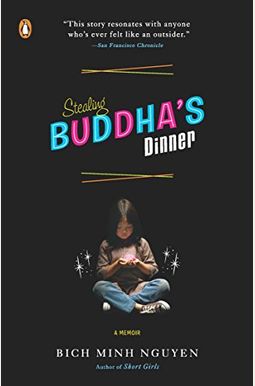 Stealing Buddha's Dinner Stealing Buddha's Dinner