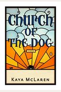 Church Of The Dog