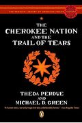 The Cherokee Nation And The Trail Of Tears