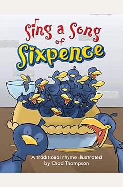Buy Sing A Song Of Sixpence Book By: Chad Thompson