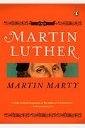 Martin Luther: A Life (Penguin Lives)