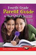 Fourth Grade Parent Guide For Your Child's Success