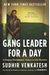 Gang Leader For A Day: A Rogue Sociologist Takes To The Streets