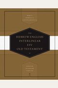 Hebrew-English Interlinear Old Testament-Esv