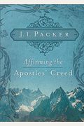 Affirming the Apostles' Creed