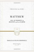 Matthew: All Authority In Heaven And On Earth