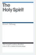 The Holy Spirit (Gospel Coalition Booklets)