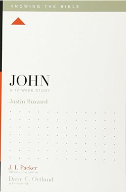 John: A 12-Week Study John: A 12-Week Study