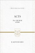 Acts: The Church Afire (Esv Edition)