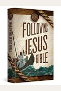 Following Jesus Bible-Esv
