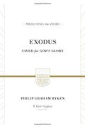 Exodus: Saved for God's Glory (ESV Edition)