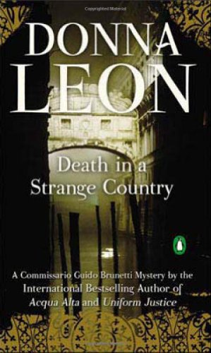 Death in a Strange Country (Commissario Guido Brunetti Mysteries)