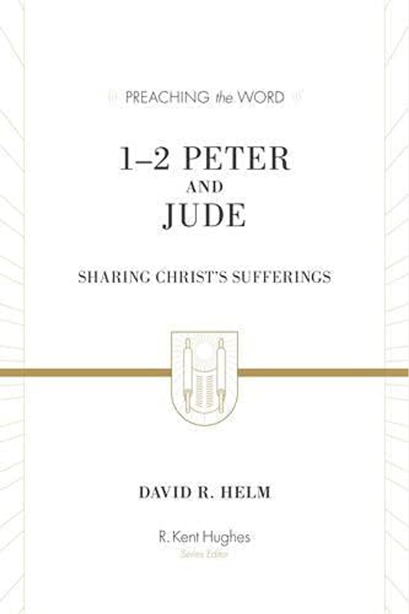 1-2 Peter And Jude (Redesign): Sharing Christ's Sufferings