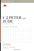 1-2 Peter And Jude: A 12-Week Study