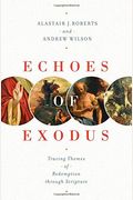 Echoes of Exodus: Tracing Themes of Redemption Through Scripture