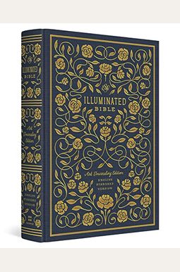 Esv Illuminated Bible, Art Journaling Edition (Cloth Over Board) Esv Illuminated Bible, Art Journaling Edition (Cloth Over Board)