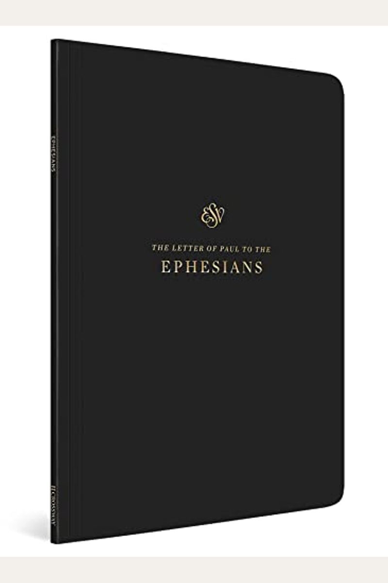 Esv Scripture Journal: Ephesians