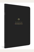 Esv Scripture Journal: Hebrews