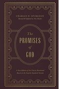 The Promises of God: A New Edition of the Classic Devotional Based on the English Standard Version