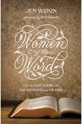 Women Of The Word: How To Study The Bible With Both Our Hearts And Our Minds (Second Edition)