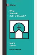 Why Should I Join A Church? (Church Questions)